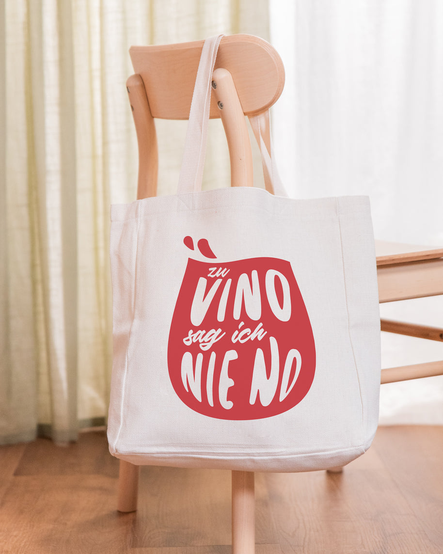 Zu Vino sag ich nie no. - Stofftasche