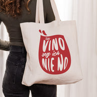Zu Vino sag ich nie no. - Stofftasche