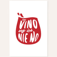 Zu vino sag ich nie no.  - Poster