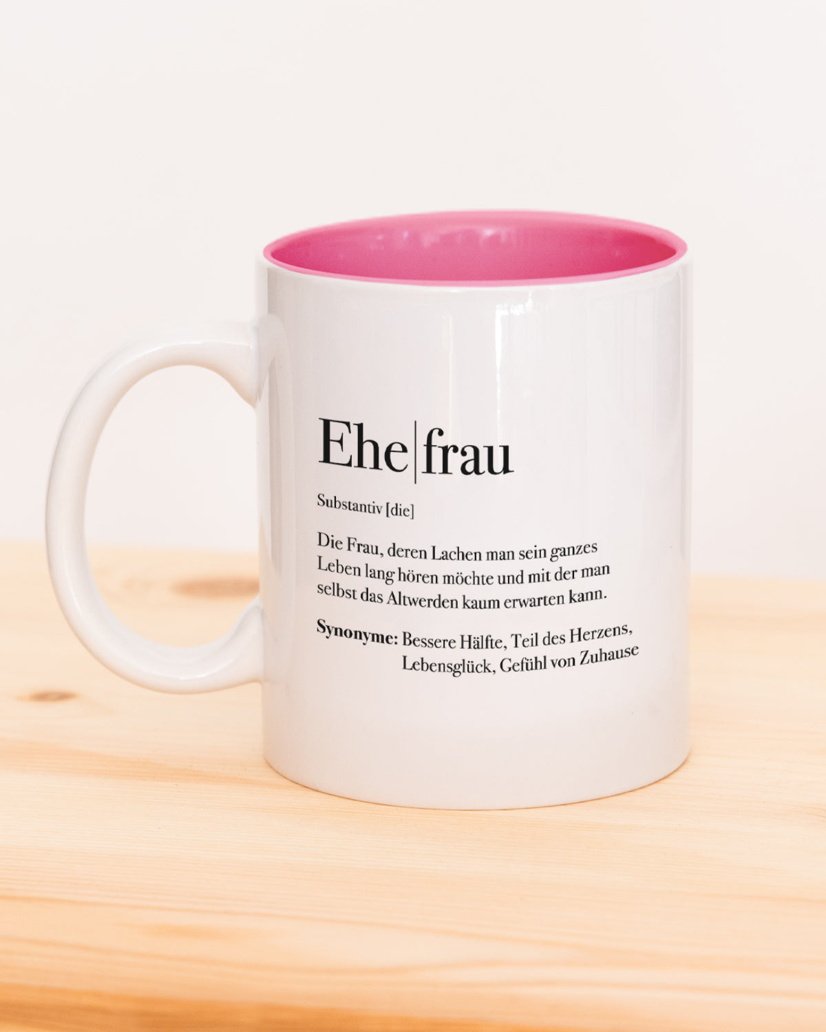 Definition Ehefrau - Tasse Pink Tasse Lieblingsmensch®