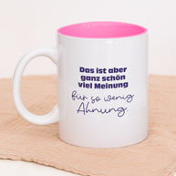 Viel Meinung - Tasse
