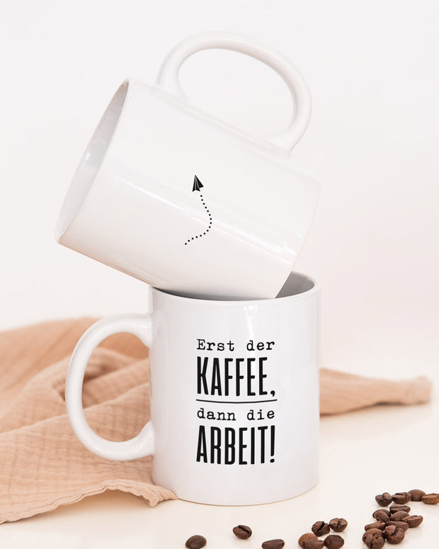 Erst der Kaffee - Tasse