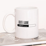 Gute Laune lädt - Tasse