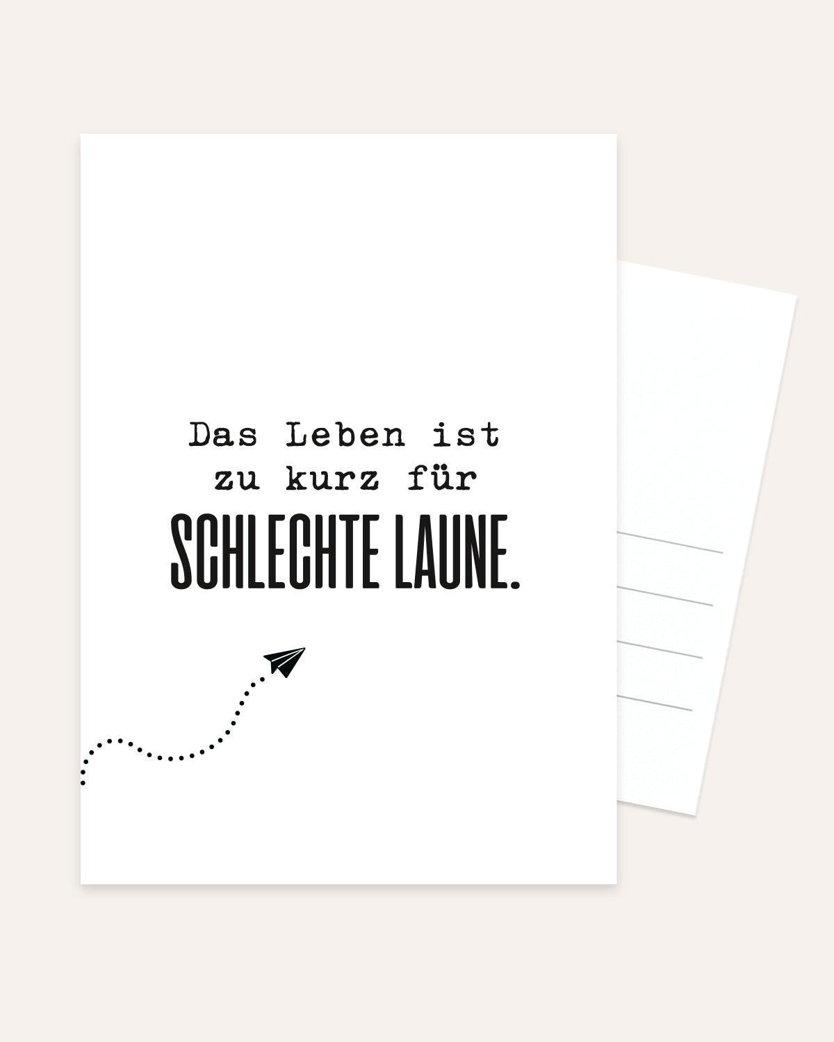Das Leben ist zu kurz - Postkarte Postkarte Lieblingskollegen®