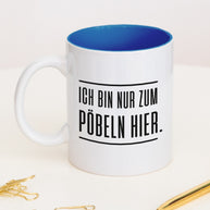 Pöbeln - Tasse