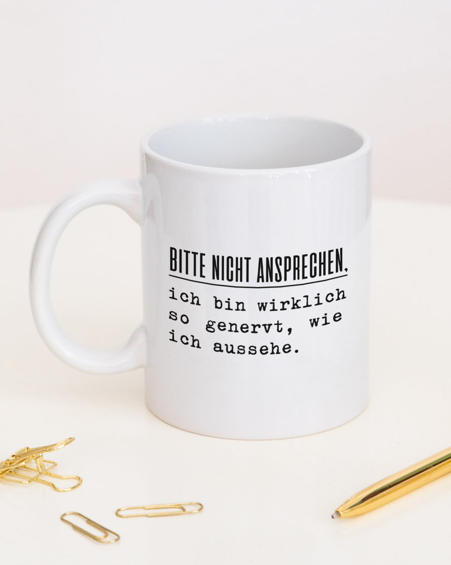 Nicht ansprechen - Tasse