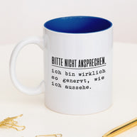 Nicht ansprechen - Tasse