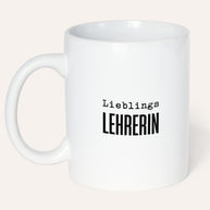 Lieblingslehrerin - Tasse