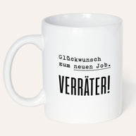 Verräter - Tasse