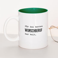 Für den besten (+Wunschberuf) - Tasse