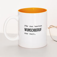 Für den besten (+Wunschberuf) - Tasse