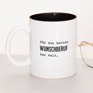 Für den besten (+Wunschberuf) - Tasse