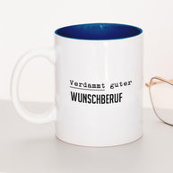 Verdammt guter (+Wunschberuf) - Tasse Dunkelblau Tasse Lieblingskollegen