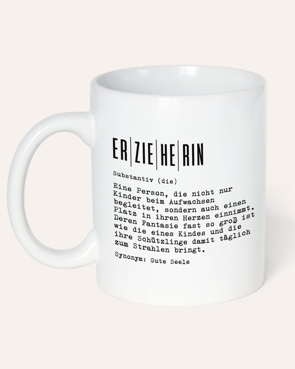 Definition Erzieherin - Tasse Tasse Lieblingskollegen®