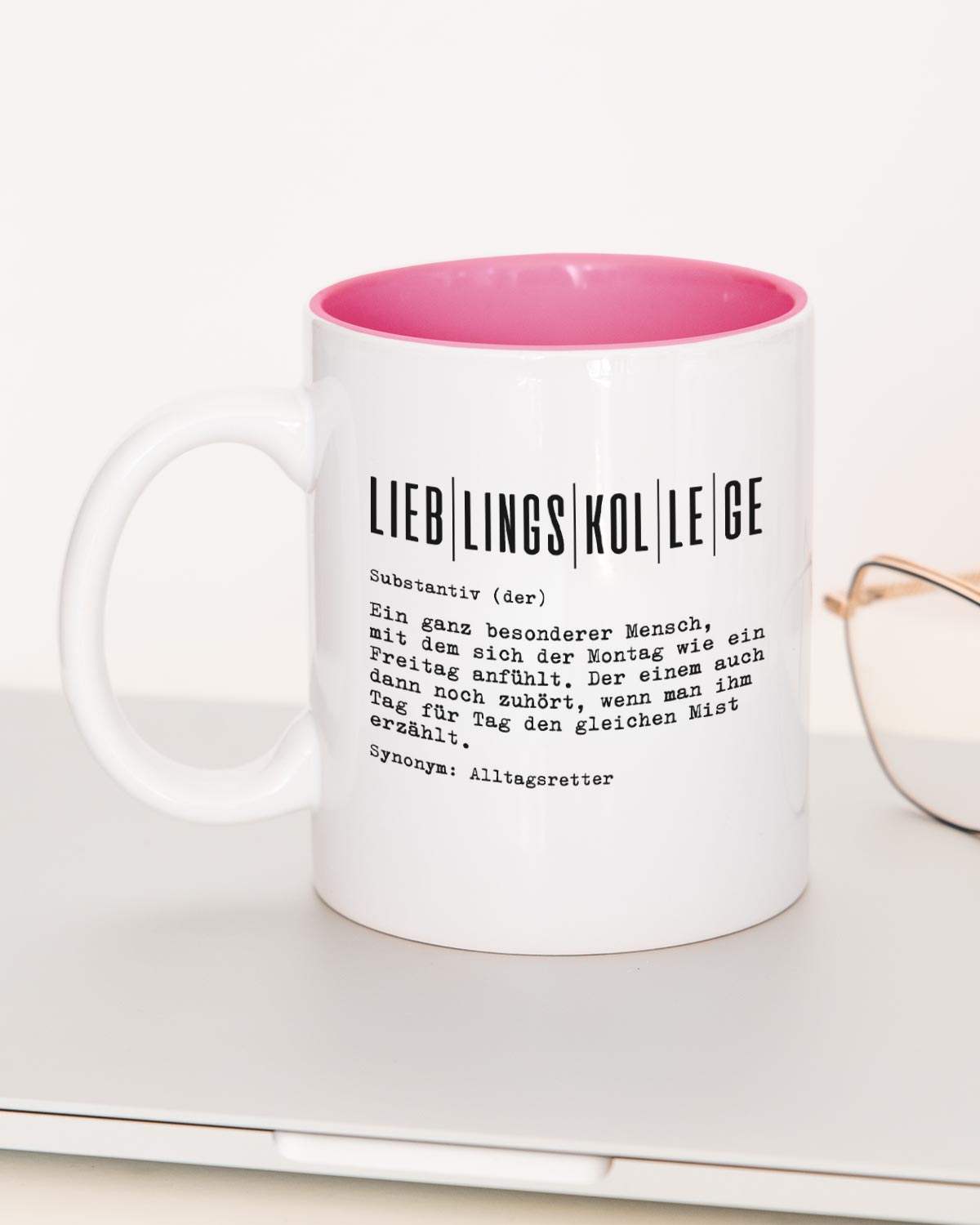 Definition Lieblingskollege - Tasse Pink Tasse Lieblingskollegen®