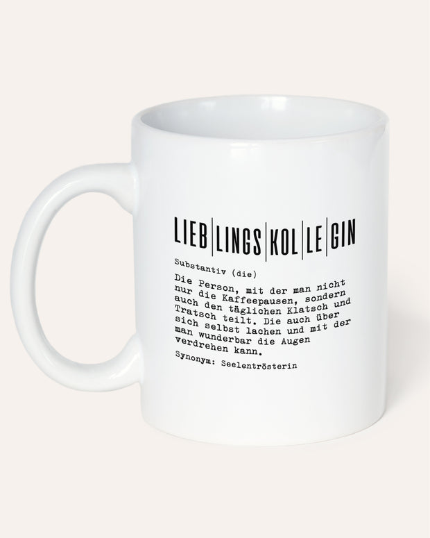 Definition Lieblingskollegin - Tasse Tasse Lieblingskollegen®