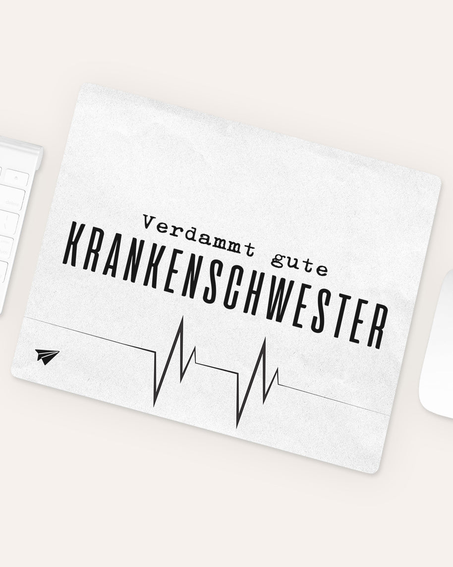 Verdammt gute Krankenschwester - Mousepad
