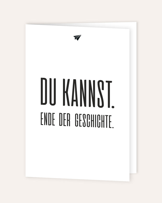 Du kannst - Grußkarte