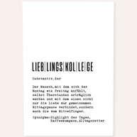 Definition Lieblingskollege - Foto-Poster
