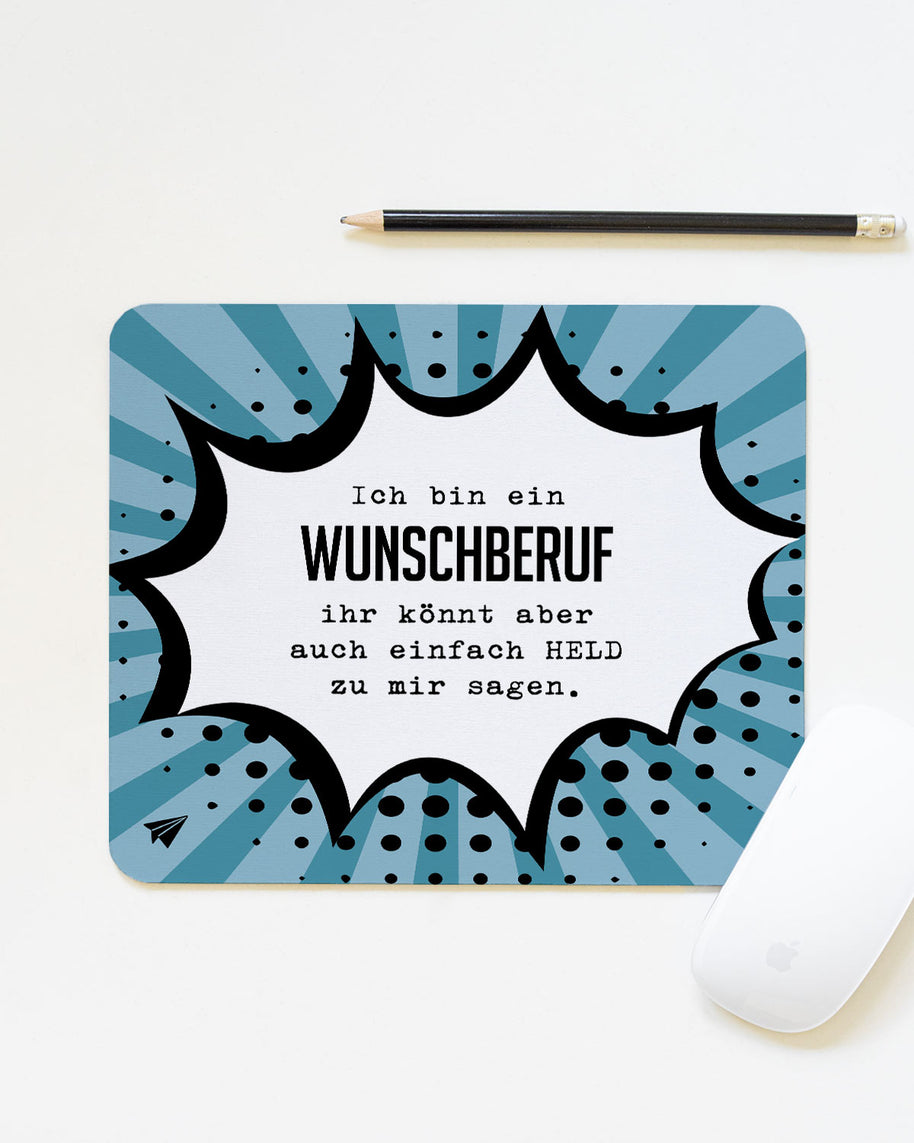 Ich bin ein (+Wunschberuf) - Mousepad