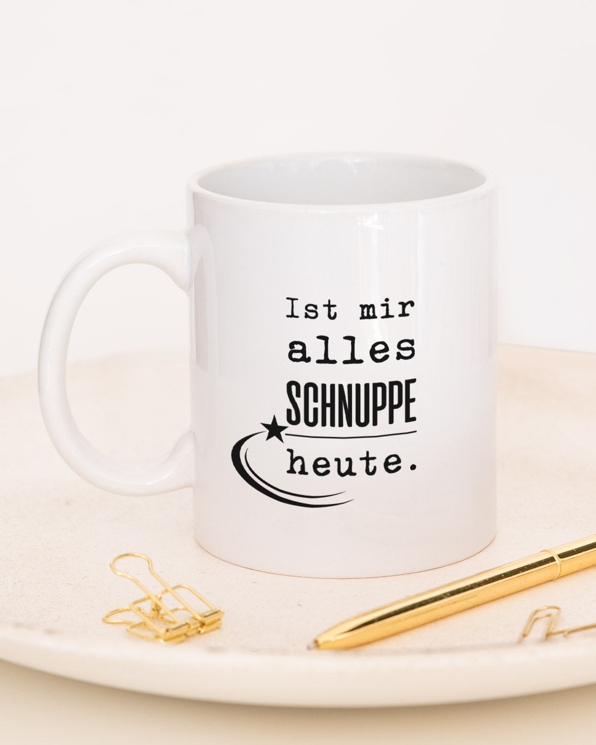 Ist mir alles schnuppe heute - Tasse Tasse Lieblingskollegen®