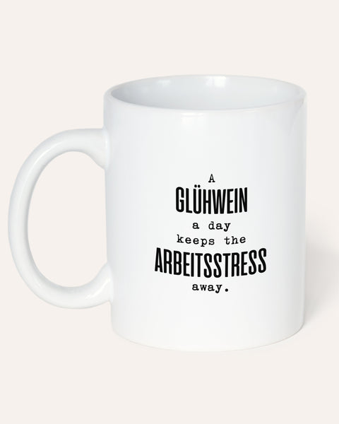 A Glühwein a day - Tasse Weiß Tasse Lieblingskollegen®