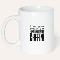 Fabelhafteste Chefin - Tasse