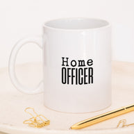 Home Officer - Tasse