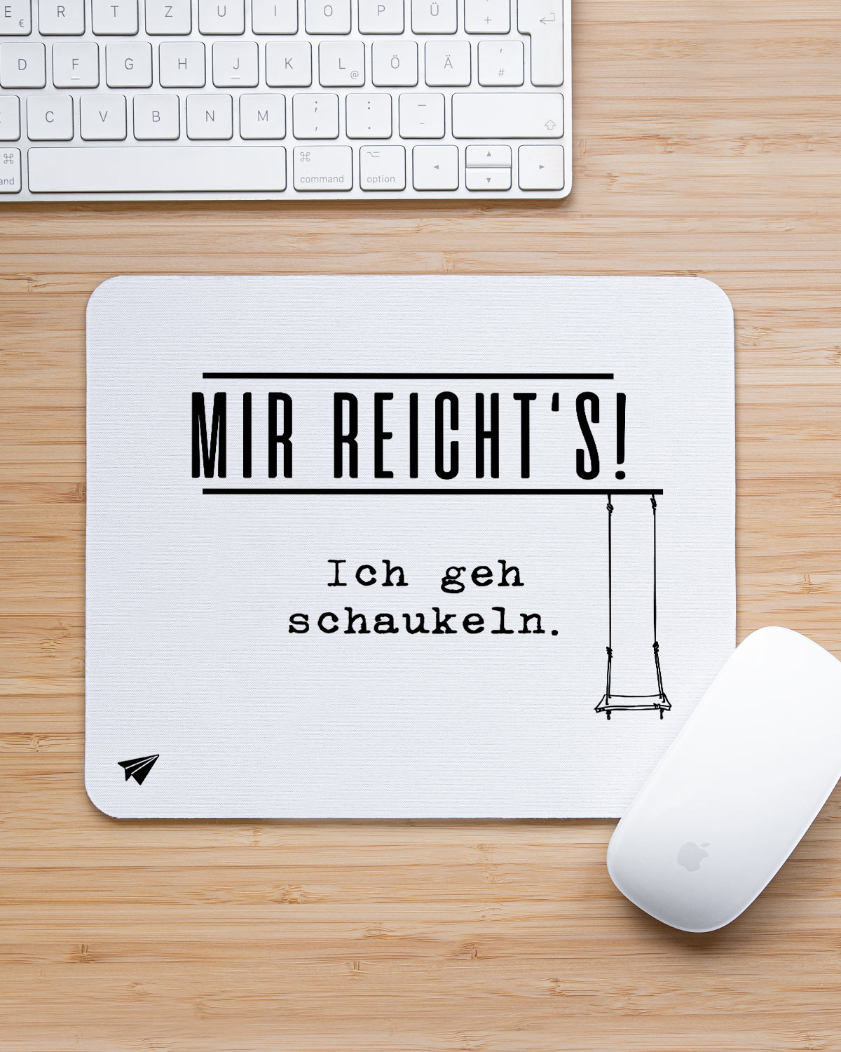 Ich geh schaukeln - Mousepad Mousepad Lieblingskollegen®