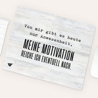 Meine Motivation - Mousepad