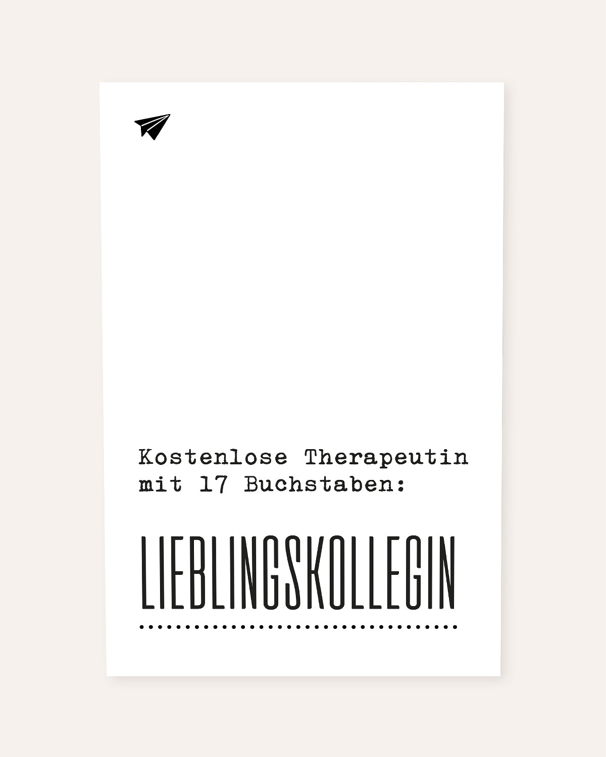 Kostenlose Therapeutin - Poster Poster Lieblingskollegen®