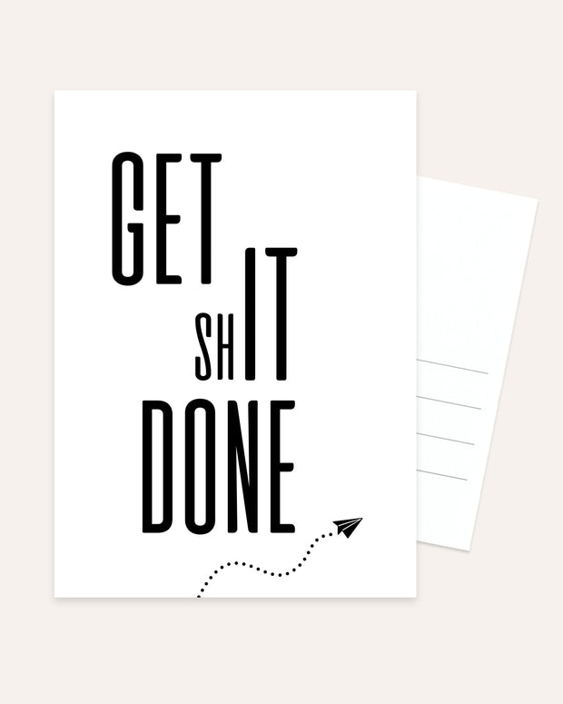 Get Shit Done - Postkarte