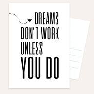 Dreams don't work - Postkarte
