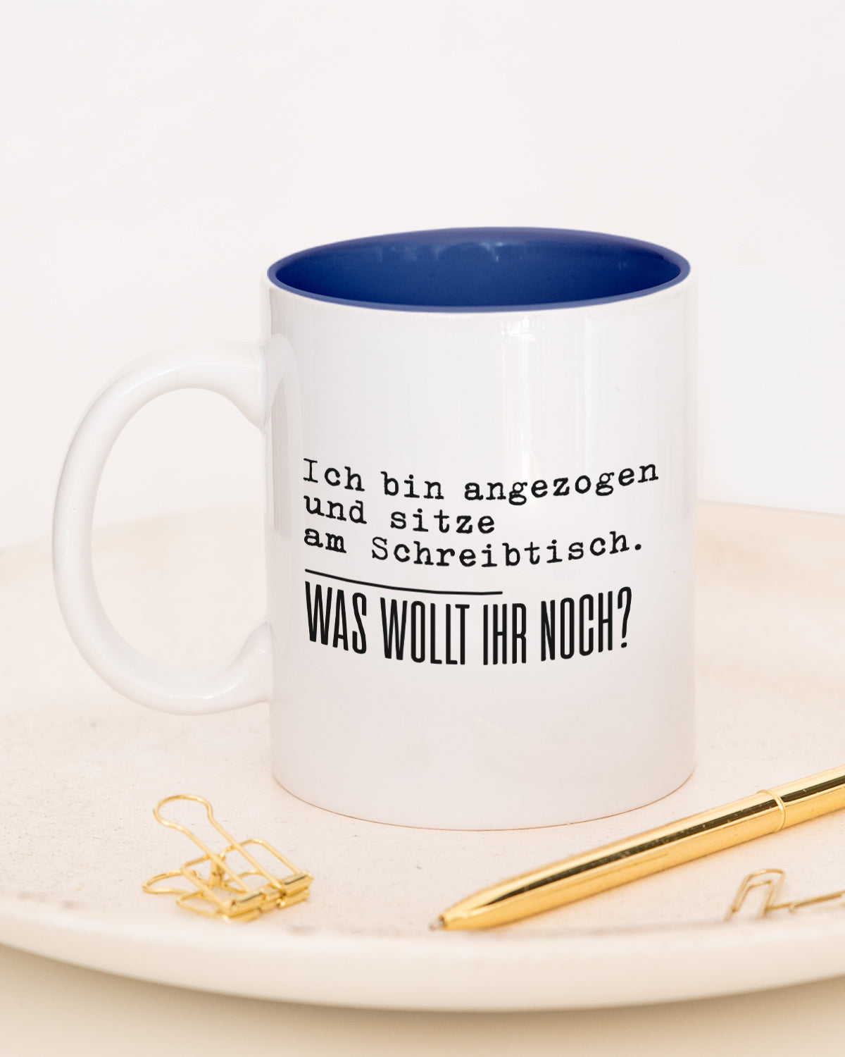 Was wollt ihr noch - Tasse Dunkelblau Tasse Lieblingskollegen®