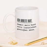 Ich arbeite hart - Tasse