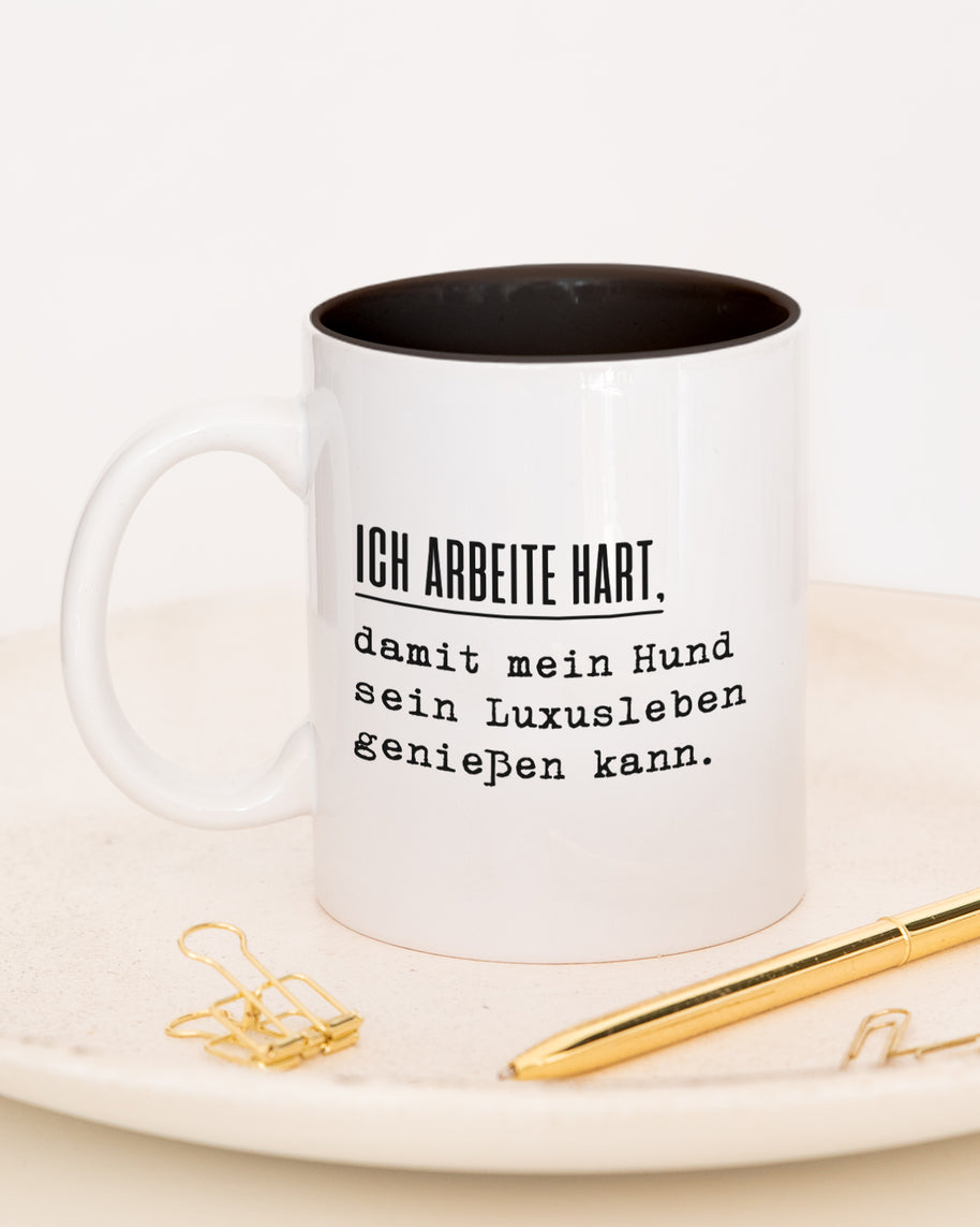 Ich arbeite hart - Tasse