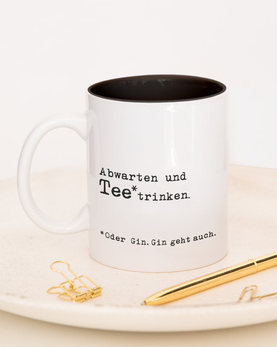 Abwarten - Tasse Schwarz Tasse Lieblingskollegen