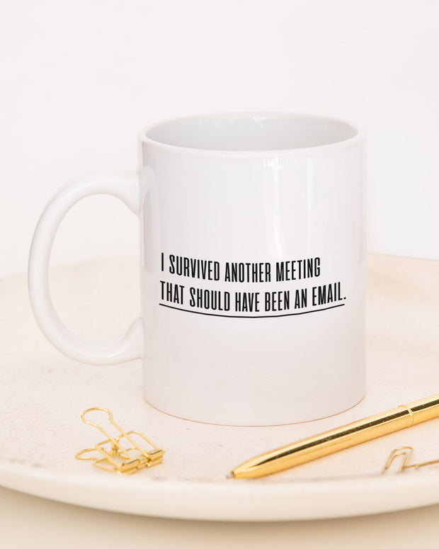 Should have been an E-mail - Tasse