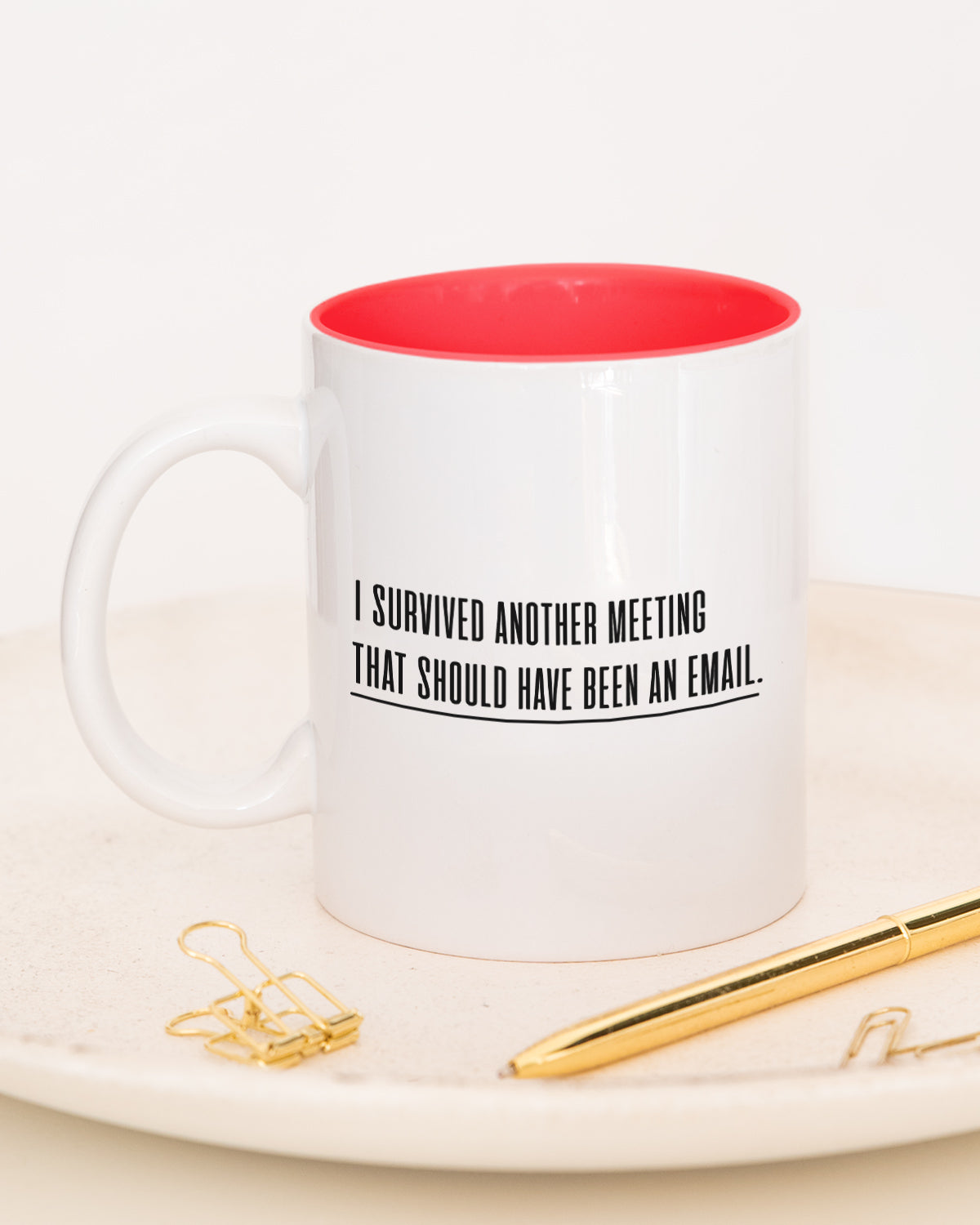 Should have been an E-mail - Tasse Rot Tasse Lieblingskollegen®