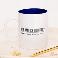 Wie kann ich dir helfen? - Tasse