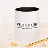 Wie kann ich dir helfen? - Tasse