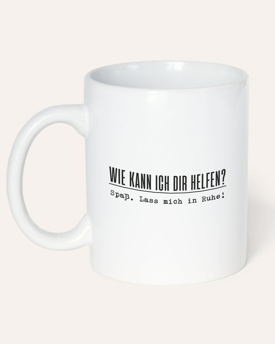 Wie kann ich dir helfen? - Tasse