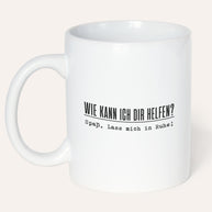 Wie kann ich dir helfen? - Tasse