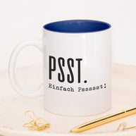Psst. - Tasse