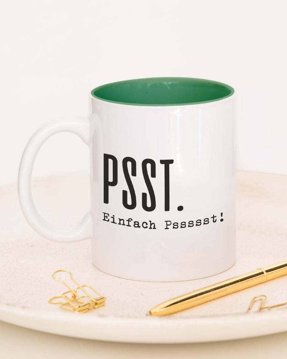 Psst. - Tasse