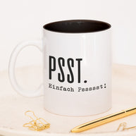 Psst. - Tasse
