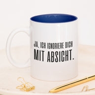 Mit Absicht - Tasse