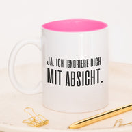 Mit Absicht - Tasse