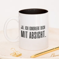 Mit Absicht - Tasse