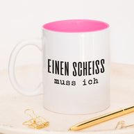 Einen Scheiß - Tasse
